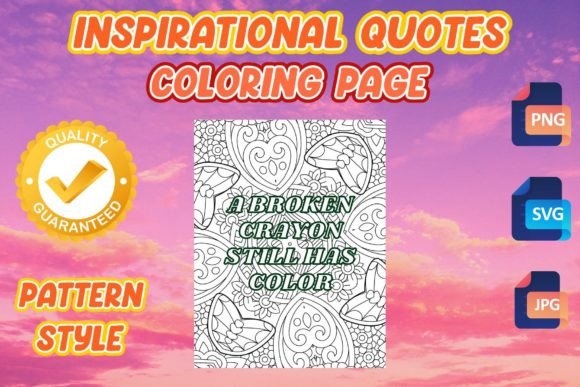 Inspirational Quotes Pattern Coloring 8: Graphics for Coloring Pages Amp